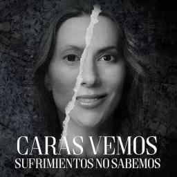 CARAS VEMOS SUFRIMIENTOS