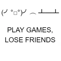 Play Games, Lose Friends Podcast artwork