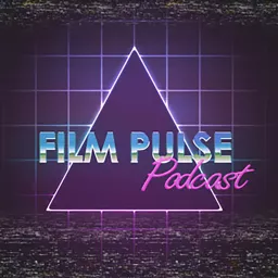 Film Pulse Podcast artwork