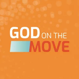 God on the Move Podcast artwork