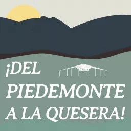 Del Piedemonte a la Quesera