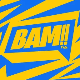 BAM!! - Banger Animanga Masterclass!! Podcast artwork