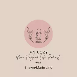 My Cozy New England Life // She's in Her Element Podcast artwork