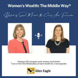 Women's Wealth: The Middle Way® Podcast artwork