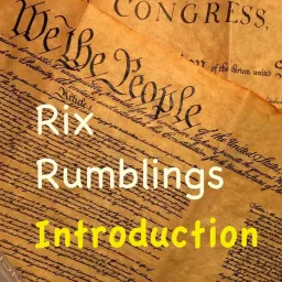 Rix Rumblings Podcast artwork