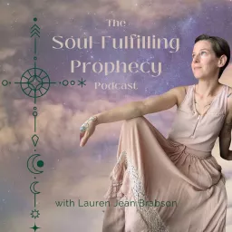 Soul-Fulfilling Prophecy Podcast artwork