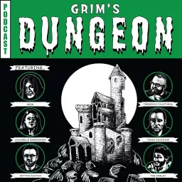 Grim's Dungeon Podcast artwork