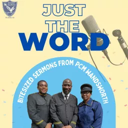 Just The Word - PCM Wandsworth Podcast artwork