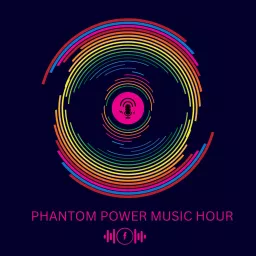 Phantom Power Music Hour Podcast artwork