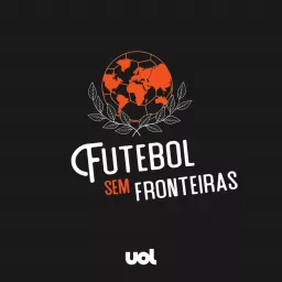 Futebol Sem Fronteiras Podcast artwork
