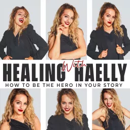 Healing with Haelly Podcast artwork