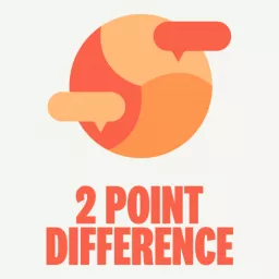 2Point Difference Podcast artwork