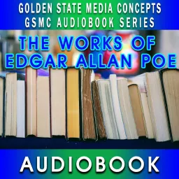 GSMC Audiobook Series: The Works of Edgar Allan Poe Podcast artwork