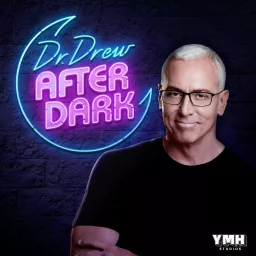 Dr. Drew After Dark Podcast artwork