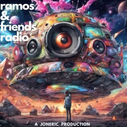 Ramos & Friends Radio Podcast artwork