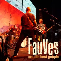 Fauves Are The Best People Podcast artwork