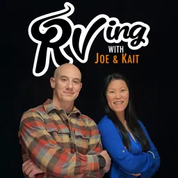 RVing with Joe and Kait Podcast artwork