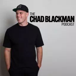 The Chad Blackman Podcast artwork