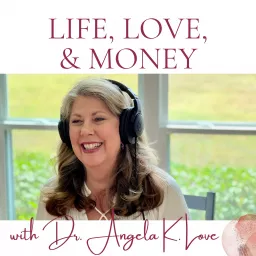Life, Love & Money Podcast artwork