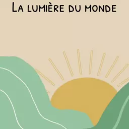 La lumière du monde