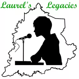 Laurel's Legacies Podcast artwork