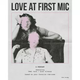 Love At First Mic Podcast artwork