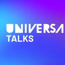 Universa Talks Podcast artwork