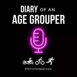 Diary of an Age Grouper Podcast artwork