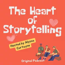 The Heart of Storytelling