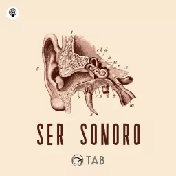 Ser Sonoro Podcast artwork