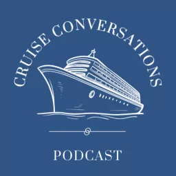Cruise Conversations Podcast artwork