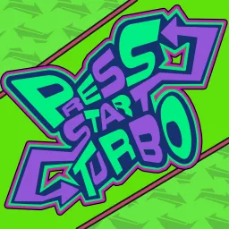 Press Start Turbo Podcast artwork
