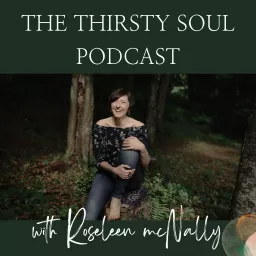 The Thirsty Soul Podcast artwork