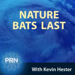 Nature Bats Last Podcast artwork