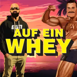 Auf ein Whey! Der ESN Podcast artwork