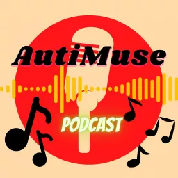 AutiMuse Podcast artwork