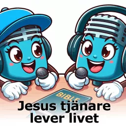 Jesus tjänare lever livet