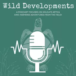 Wild Developments Podcast artwork