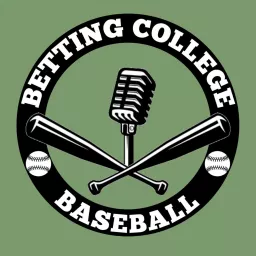 Betting College Baseball Podcast artwork