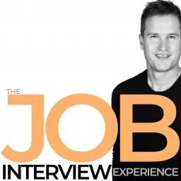 The Job Interview Experience Podcast artwork