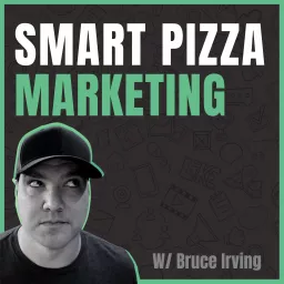 Smart Pizza Marketing Podcast artwork