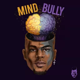 Mind Bully Podcast artwork