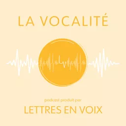 La Vocalité Podcast artwork