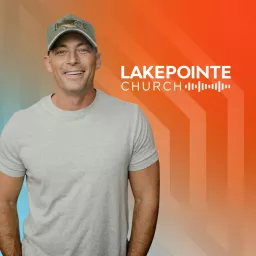 Lakepointe Church with Josh Howerton