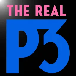 The Real P3 Podcast artwork