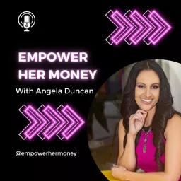 Empower HER Money Podcast artwork