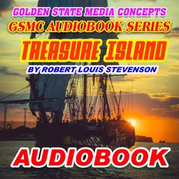 GSMC Audiobook Series: Treasure Island by Robert Louis Stevenson Podcast artwork