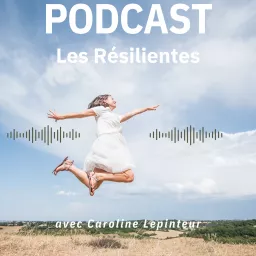 Les Résilientes Podcast artwork