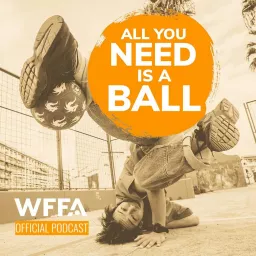 All You Need Is A Ball Podcast artwork