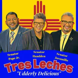 Tres Leches New Mexico Podcast artwork